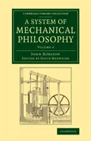 Un système de philosophie mécanique - A System of Mechanical Philosophy