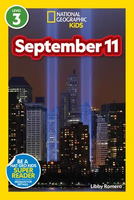 National Geographic Readers : 11 septembre (Niveau 3) - National Geographic Readers: September 11 (Level 3)