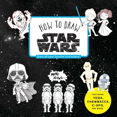 Comment dessiner Star Wars - How to Draw Star Wars