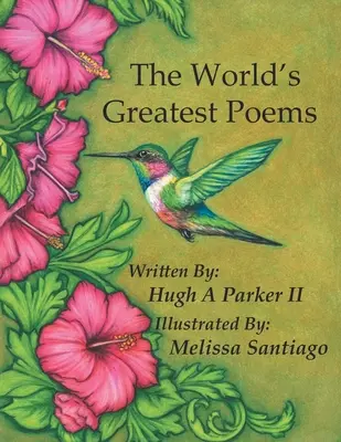 Les plus grands poèmes du monde - The World's Greatest Poems