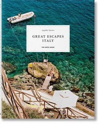 Great Escapes Italie. le livre des hôtels - Great Escapes Italy. the Hotel Book