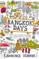 Les jours de Bangkok - Bangkok Days