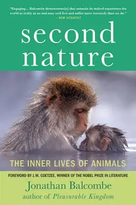 Seconde Nature : La vie intérieure des animaux - Second Nature: The Inner Lives of Animals