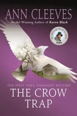 Le piège à corbeaux : le premier mystère de Vera Stanhope - The Crow Trap: The First Vera Stanhope Mystery