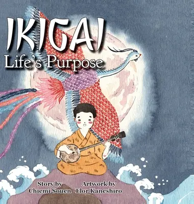 Ikigai : Le but de la vie - Ikigai: Life's Purpose