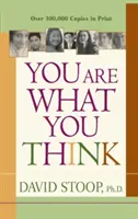 Vous êtes ce que vous pensez - You Are What You Think