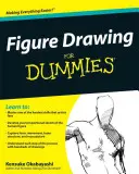 Le dessin pour les nuls - Figure Drawing for Dummies