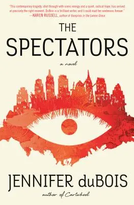 Spectateurs - Un roman - Spectators - A Novel