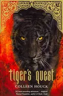 La Quête du Tigre - La Saga du Tigre Livre 2 - Tiger's Quest - Tiger Saga Book 2