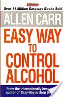 Un moyen facile de contrôler l'alcool - Easy Way to Control Alcohol