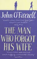 L'homme qui a oublié sa femme - Man Who Forgot His Wife