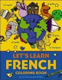 Livre de coloriage Let's Learn French - Let's Learn French Coloring Book