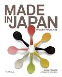 Made in Japan : 100 nouveaux produits - Made in Japan: 100 New Products