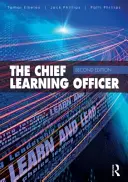 Chief Talent Officer : L'évolution du rôle du Chief Learning Officer - Chief Talent Officer: The Evolving Role of the Chief Learning Officer