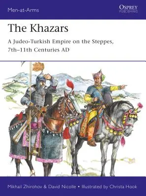 Les Khazars : Un empire judéo-turc dans les steppes, du VIIe au XIe siècle après J.-C. - The Khazars: A Judeo-Turkish Empire on the Steppes, 7th-11th Centuries Ad