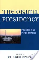 La présidence Obama : Promesse et performance - The Obama Presidency: Promise and Performance