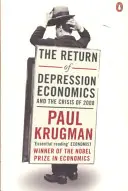 Retour de l'économie de la dépression - Return of Depression Economics