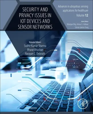 Sécurité et protection de la vie privée dans les appareils et les réseaux de capteurs de l'IdO - Security and Privacy Issues in Iot Devices and Sensor Networks