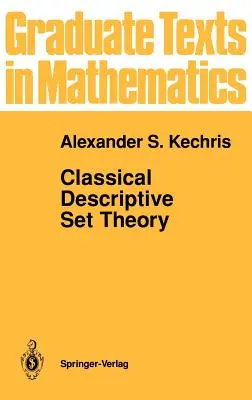 Théorie descriptive classique des ensembles - Classical Descriptive Set Theory
