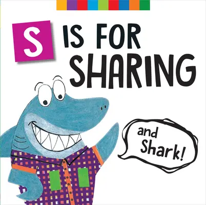 S comme Partage (et Requin !) - S Is for Sharing (and Shark!)