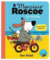 Monsieur Roscoe en vacances - Monsieur Roscoe on Holiday