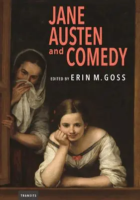 Jane Austen et la comédie - Jane Austen and Comedy