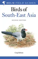 Guide de terrain pour les oiseaux d'Asie du Sud-Est - Field Guide to the Birds of South-East Asia