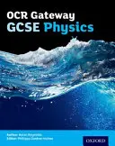 OCR Gateway GCSE Physics Student Book (en anglais) - OCR Gateway GCSE Physics Student Book