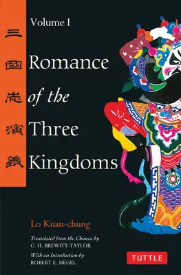 Le roman des trois royaumes Volume 1 - Romance of the Three Kingdoms Volume 1