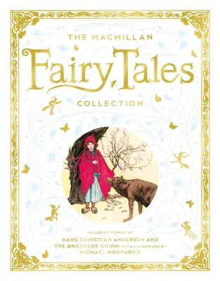 La collection de contes de fées MacMillan - The MacMillan Fairy Tales Collection
