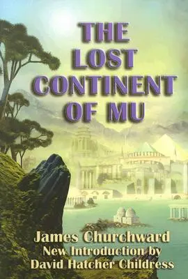 Le continent perdu de Mu - Lost Continent of Mu