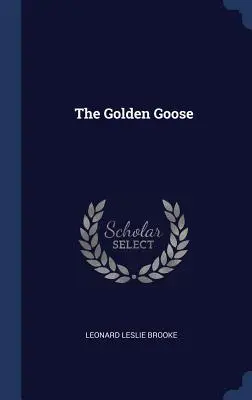 L'oie d'or - The Golden Goose