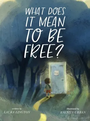 Que signifie être libre ? - What Does It Mean to Be Free?