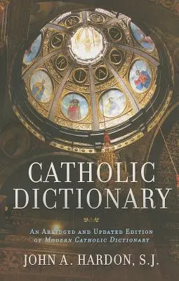 Dictionnaire catholique - Catholic Dictionary