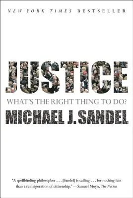 La justice : Quelle est la bonne chose à faire ? - Justice: What's the Right Thing to Do?