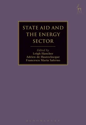 Aides d'État et secteur de l'énergie - State Aid and the Energy Sector