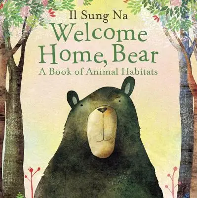Bienvenue chez toi, l'ours - Welcome Home, Bear