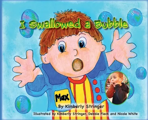 J'ai avalé une bulle - I Swallowed a Bubble