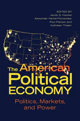 L'économie politique américaine - The American Political Economy