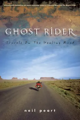 Ghost Rider : Voyages sur la route de la guérison - Ghost Rider: Travels on the Healing Road