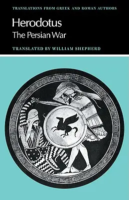 Hérodote : La guerre de Perse - Herodotus: The Persian War