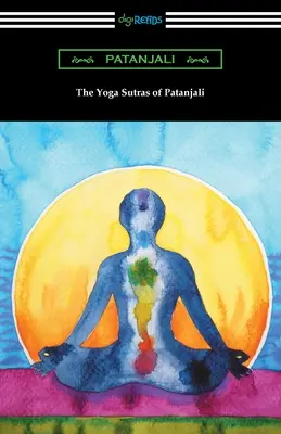 Les Yoga Sutras de Patanjali - The Yoga Sutras of Patanjali