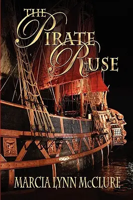 La ruse du pirate - The Pirate Ruse