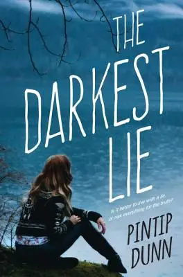 Le mensonge le plus sombre - The Darkest Lie