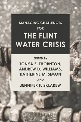 Gérer les défis de la crise de l'eau de Flint - Managing Challenges for the Flint Water Crisis