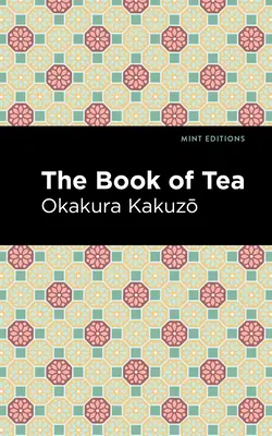 Le livre du thé - The Book of Tea