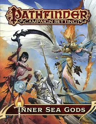 Pathfinder Campaign Setting : Les Dieux de la Mer Intérieure - Pathfinder Campaign Setting: Inner Sea Gods