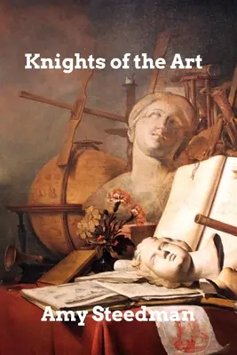 Chevaliers de l'art - Knights of the Art