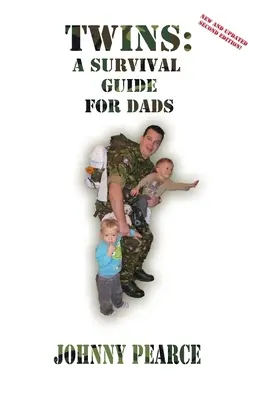 Les jumeaux : Un guide de survie pour les pères - Twins: A Survival Guide for Dads