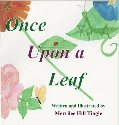 Il était une fois une feuille - Once Upon a Leaf